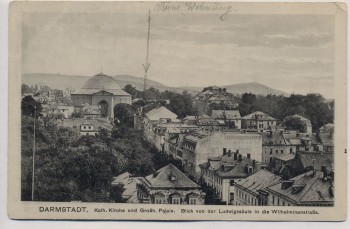 AK Darmstadt Kath. Kirche und Großh. Palais Blick von der Ludwigssäule in die Wilhelminenstraße 1910