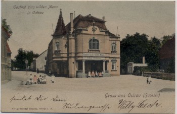 AK Gruss aus Ostrau (Sachsen) Gasthof zum wilden Mann 1903