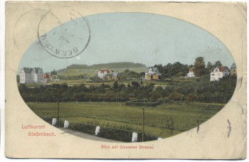 AK Luftkurort Gladenbach Blick auf Giessener Strasse Nachgebühr 1912