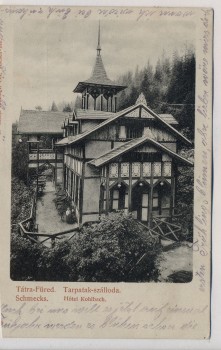 VERKAUFT !!!   AK Schmecks Tátrafüred Hotel Kohlbach Hohe Tatra Vysoké Tatry Slowakei 1921