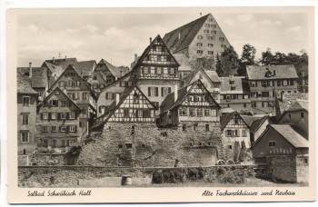 AK Solbad Schwäbisch Hall Alte Fachwerkhäuser und Neubau 1940