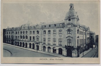 AK Aachen Altes Kurhaus 1910
