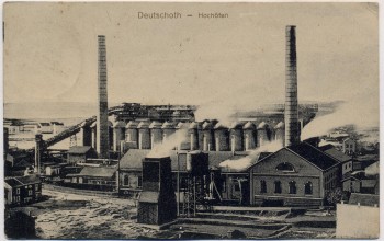 AK Deutsch-Oth Audun-le-Tiche Hochöfen Moselle Frankreich 1915