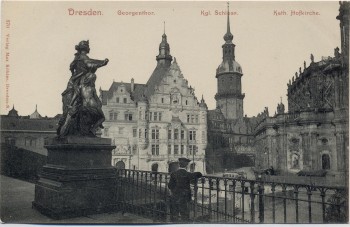AK Dresden Georgentor Kgl. Schloss Kath. Hofkirche 1910