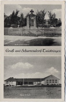 AK Gruß aus Scharrendorf Kriegerehrenmal Neue Schule bei Twistringen 1960