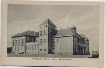 AK Homberg am Rhein Evang. Gemeindehaus Duisburg Feldpost 1916 RAR
