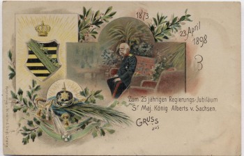 AK Litho Zum 25 jährigen Regierungs-Jubiläum von König Albert von Sachsen 1898
