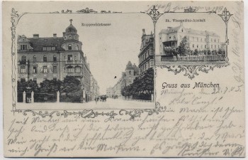 AK Gruss aus München Rupprechtstrasse St. Vinzentius-Anstalt 1905 RAR
