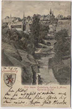 AK Luxemburg Ville de Luxembourg Blick auf S. Michel mit Wappen 1902
