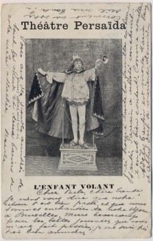 AK Theater Persaida L´enfant volant Das fliegende Kind Artist 1906