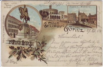 Litho Gruss aus Görlitz Kaiser Wilhelm Denkmal Kaisertrutz Postplatz 1904