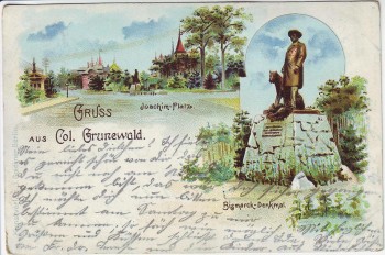 AK Gruss aus Colonie Grunewald Joachim-Platz Bismarck-Denkmal Berlin 1905