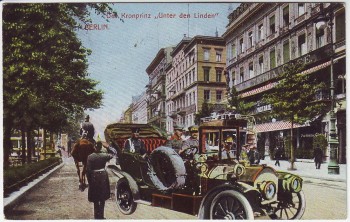 AK Berlin Der Kronprinz Unter den Linden Oldtimer 1910