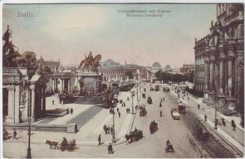 AK Berlin Mitte Schlossfreiheit mit Kaiser Wilhelm-Denkmal 1908