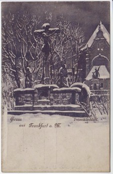Künstler-AK Gruss aus Frankfurt am Main Peterskirchhof im Winter Peterskirche 1900 RAR