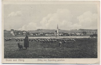 VERKAUFT !!!   AK Gruss aus Obing von Jepolding gesehen Schäfer mit Schafen 1914 RAR