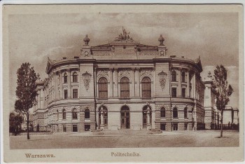 AK Warszawa Warschau Politechnika Politechnikum Polen 1910