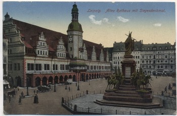 AK Leipzig Altes Rathaus mit Siegesdenkmal 1918