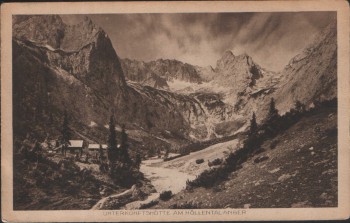 AK Unterkunftshütte am Höllentalanger Höllentalhütte b. Garmisch-Partenkirchen 1920