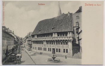 AK Stolberg im Harz Rathaus mit Hotel zum Kanzler 1910