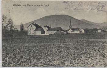 AK Wünheim mit Hartmannsweilerkopf Thann-Guebwiller Haut-Rhin Elsass Frankreich Feldpost 1916
