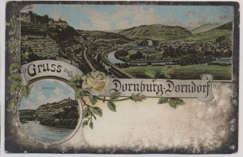 AK Gruss aus Dornburg Dorndorf Ortsansicht b. Dornburg-Camburg 1910