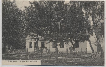 VERKAUFT !!!   AK Forsthaus Luthäne b. Lindstedt Gardelegen 1912 Sammlerstück RAR