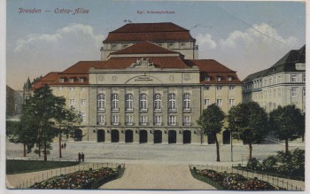 AK Dresden Ostra-Allee Kgl. Schauspielhaus Feldpost 1916