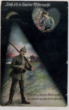 AK Steh ich in finstrer Mitternacht Soldat mit Pickelhaube und Gewehr 1. WK 1915