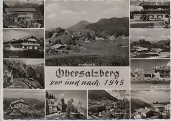 AK Mehrbild Obersalzberg vor und nach 1945 b. Berchtesgaden