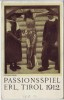 AK Erl (Tirol) Passionsspiel Jesus am Kreuz Österreich 1912