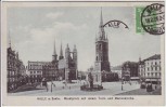 AK Halle an der Saale Marktplatz mit rotem Turm und Marienkirche 1925