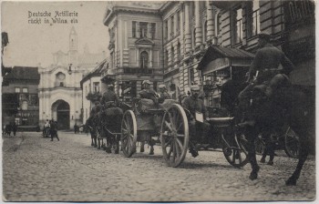AK Vilnius Deutsche Artillerie rückt in Wilna ein 1.WK Soldaten Feldpost Litauen 1917
