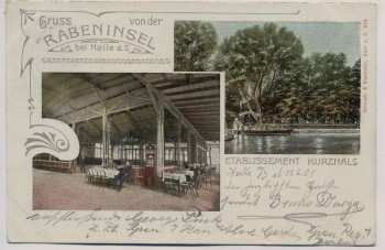 VERKAUFT !!!   AK Gruss von der Rabeninsel bei Halle an der Saale Etablissement Kurzhals 1905