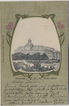 Passepartout-AK Weissenfels Königl. Schloss 1901