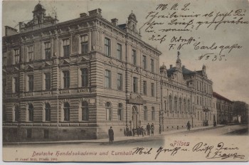 VERKAUFT !!!   AK Pilsen Plzeň Deutsche Handelsakademie und Turnhalle Böhmen Tschechien 1903