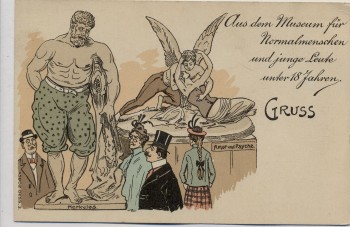 VERKAUFT !!!   Künstler-AK Lex Heinze Gruss aus dem Museum für Normalmenschen und junge Leute unter 18 Jahren Herkules Amor und Psyche 1900 RAR