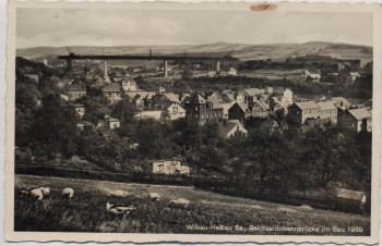 VERKAUFT !!!   AK Foto Wilkau-Haßlau Ortsansicht Reichsautobahnbrücke im Bau Sachsen Feldpost 1939 RAR