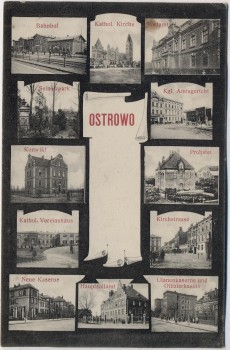 VERKAUFT !!!   AK Mehrbild Ostrowo Ostrów Wielkopolski Bahnhof Ulanenkaserne Kirchstraße ... Posen Polen 1911 RAR