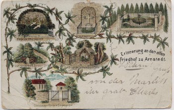 AK Arnstadt Erinnerung an den alten Friedhof 1901