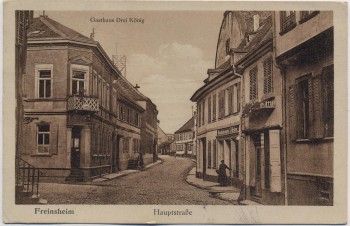 AK Freinsheim / Pfalz Hauptstrasse mit Gasthaus Drei König 1926 RAR