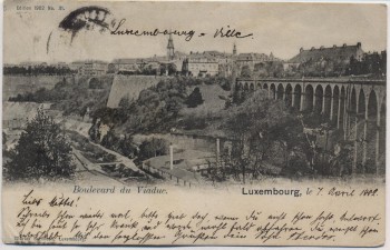 AK Luxemburg Ville de Luxembourg Blick auf Viadukt 1902