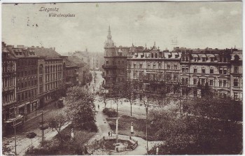 VERKAUFT !!!   AK Liegnitz Legnica Wilhelmsplatz Schlesien Polen Feldpost 1917