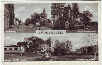 AK Mehrbild Efferen bei Köln Hürth Bachstraße Bahnhof Ehrenmal ... 1952