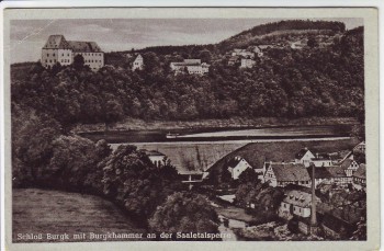 AK Schloß Burgk mit Burgkhammer an der Saaletalsperre 1940
