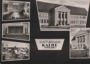 AK Kalbe Milde Kulturhaus 1962