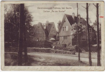 AK Berlin Frohnau Vereinslazarett Station An der Buche Feldpost 1917