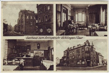 AK Mehrbild Völklingen Gasthaus zum Amtsgericht Saarland 1940