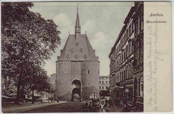 AK Aachen Marschiertor mit Menschen 1910