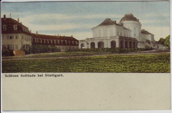 AK Schloss Solitude bei Stuttgart 1910